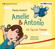 Cover von Amelie & Antonio - Ein Tag zum Träumen