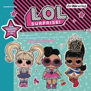Cover von L.O.L. Surprise - Partygeschichten mit Her Majesty, Dollface und Oops Baby