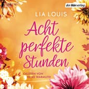 Cover von Acht perfekte Stunden