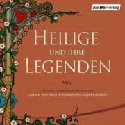 Cover von Heilige und ihre Legenden: Mai