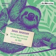 Cover von Drei fast geniale Freunde auf dem Weg zum Ende der Welt