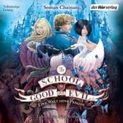 Cover von The School for Good and Evil (2) - Eine Welt ohne Prinzen