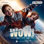 Cover von Wow! Nachricht aus dem All