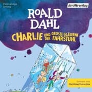 Cover von Charlie und der große gläserne Fahrstuhl