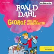 Cover von George und das Wundermittel