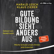 Cover von Gute Bildung sieht anders aus!
