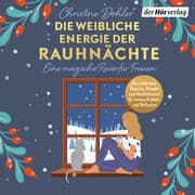Cover von Die weibliche Energie der Rauhnächte
