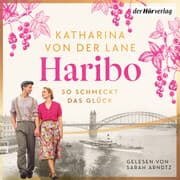 Cover von Haribo - So schmeckt das Glück