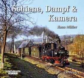 Cover von Schiene, Dampf und Kamera