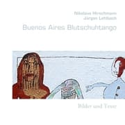 Cover von Buenos Aires Blutschuhtango