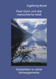 Cover von Peer Gynt und das menschliche Maß
