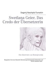 Cover von Swetlana Geier.Das Credo der Übersetzerin