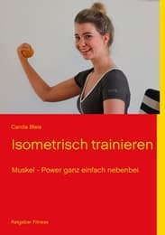 Cover von Isometrisch Trainieren