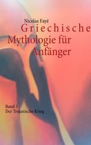 Cover von Griechische Mythologie für Anfänger 3