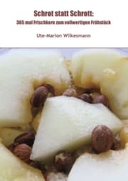 Cover von Schrot statt Schrott: