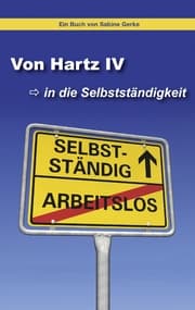 Cover von Von Hartz IV in die Selbstständigkeit