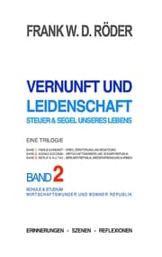 Cover von Vernunft und Leidenschaft - Steuer & Segel unseres Lebens: Eine Trilogie, Band 2