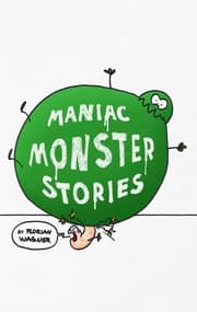 Cover von Maniac Monster Stories