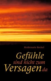 Cover von Gefühle sind nicht zum Versagen da