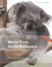 Cover von Meine Ziele, meine Ausreden und ich