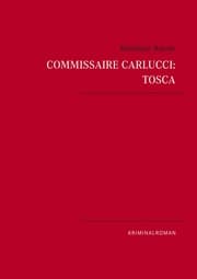 Cover von Commissaire Carlucci: TOSCA