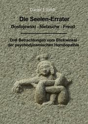 Cover von Die Seelenerrater. Dostojewski - Nietzsche - Freud