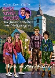 Cover von Max und Micha, die Junior - Detektive vom Wolfgangsee