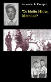 Cover von Wo bleibt Hitler, Mathilda?