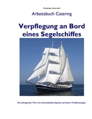 Cover von Verpflegung an Bord eines Segelschiffes