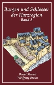 Cover von Burgen und Schlösser der Harzregion 3