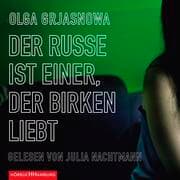 Cover von Der Russe ist einer, der Birken liebt