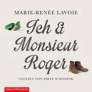 Cover von Ich und Monsieur Roger