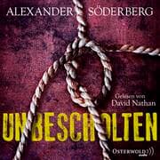 Cover von Unbescholten (Die Sophie-Brinkmann-Trilogie 1)