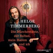 Cover von Die Märchentante, der Sultan, mein Harem und ich (Live-Lesung)