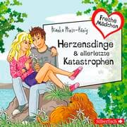 Cover von Freche Mädchen: Herzensdinge & allerletzte Katastrophen