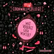 Cover von Cornwall College 1: Was verbirgt Cara Winter?