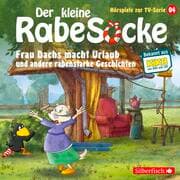 Cover von Frau Dachs macht Urlaub, Ein Tanzkleid für Frau Dachs, Rette sich, wer kann! (Der kleine Rabe Socke - Hörspiele zur TV Serie 4)