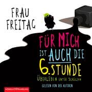 Cover von Für mich ist auch die 6. Stunde