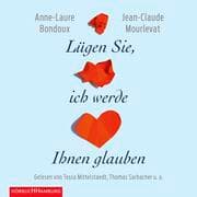 Cover von Lügen Sie, ich werde Ihnen glauben