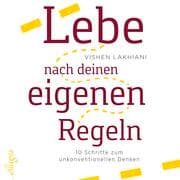 Cover von Lebe nach deinen eigenen Regeln