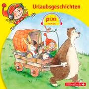 Cover von Pixi Hören: Urlaubsgeschichten