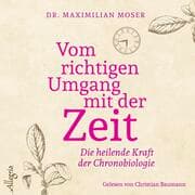 Cover von Vom richtigen Umgang mit der Zeit