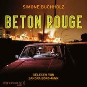 Cover von Beton Rouge (Chastity-Riley-Reihe 7)