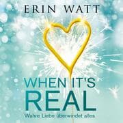Cover von When it's Real - Wahre Liebe überwindet alles