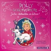 Cover von Polly Schlottermotz: Juchee - Weihnachten im Schnee!