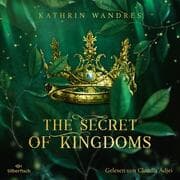 Cover von The Secret of Kingdoms (Broken Crown 1)