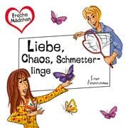 Cover von Freche Mädchen: Liebe, Chaos, Schmetterlinge