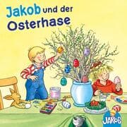 Cover von Jakob und der Osterhase (Jakob, der kleine Bruder von Conni)