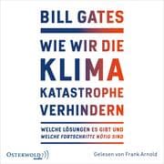 Cover von Wie wir die Klimakatastrophe verhindern