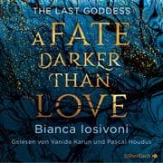 Cover von The Last Goddess 1: A Fate darker than Love